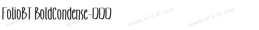 FolioBT BoldCondense字体转换
